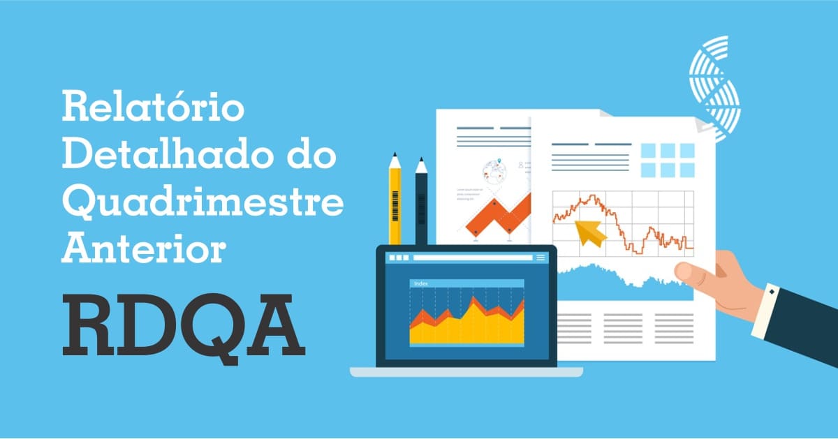 Relatório Detalhado do Quadrimestre Anterior (RDQA)